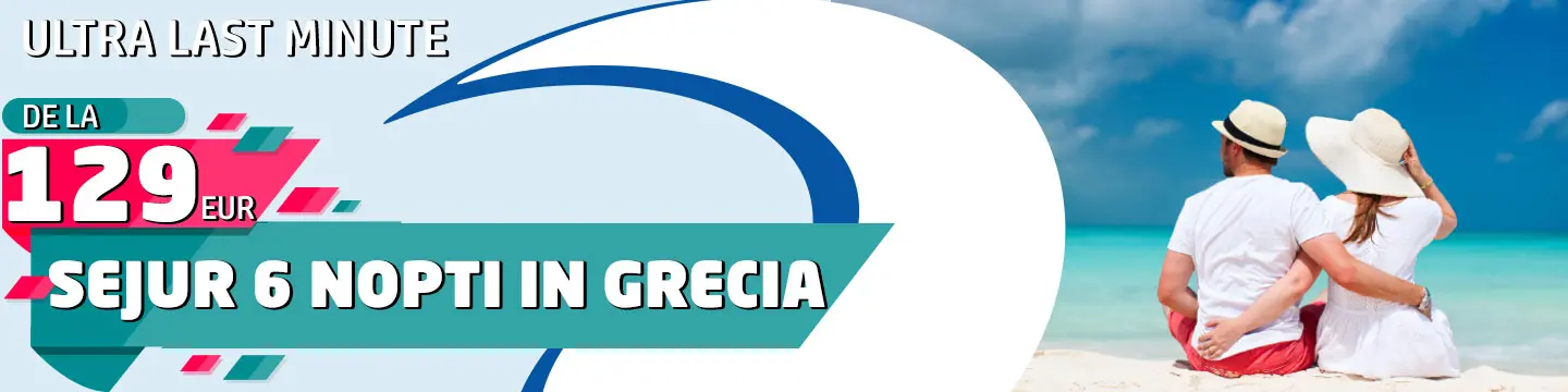 Oferte Ultra Last Minute Grecia 2019 - Oferte Speciale !
